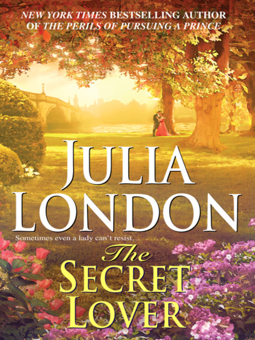 Title details for The Secret Lover by Julia London - Wait list